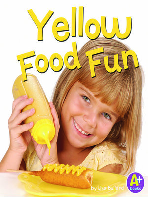 cover image of Yellow Food Fun